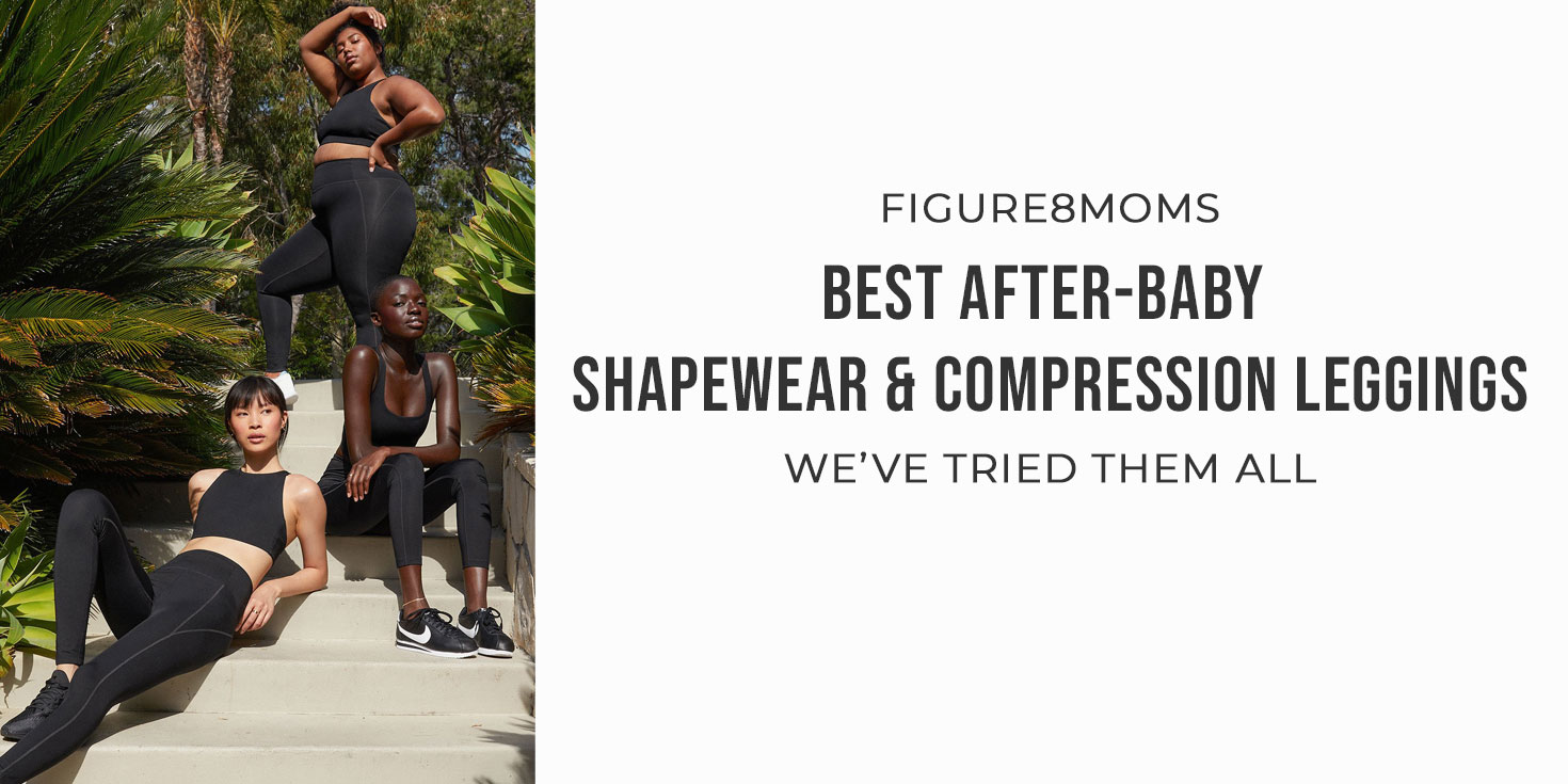 Best Post-Pregnancy Shapewear Leggings - Tried & Tested